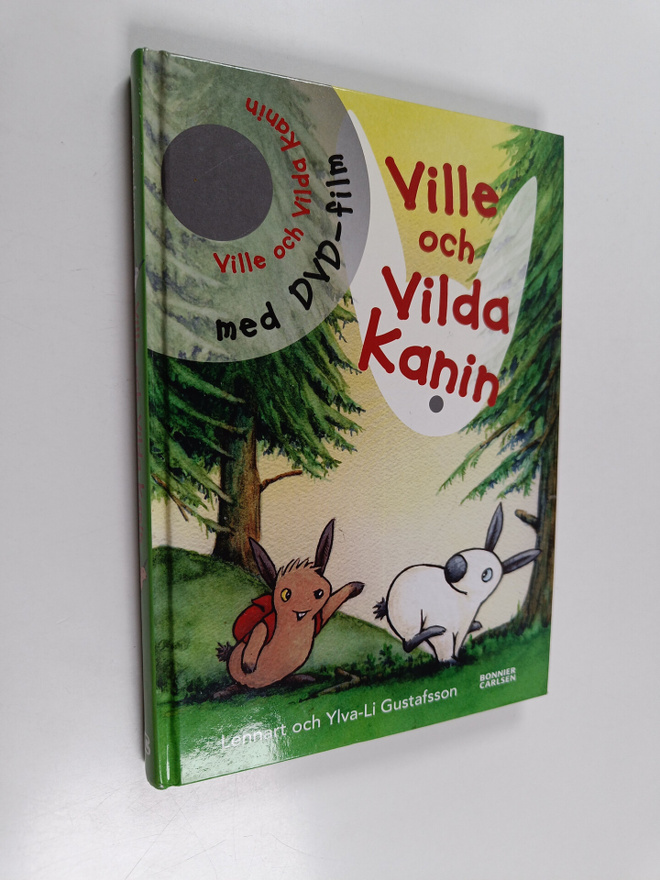 Lennart Gustafsson : Ville och Vilda Kanin