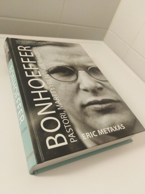 Eric Metaxas: Bonhoeffer