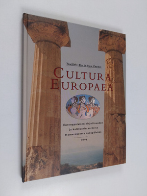Tuulikki Elo : Cultura Europaea : eurooppalaisen kirjalli...