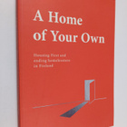 A home of your own : Housing First and ending homelessnes... - pikkukuva 1