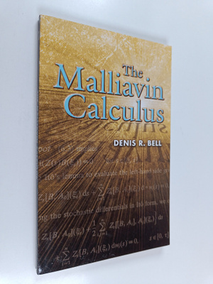 Denis R. Bell : The Malliavin Calculus
