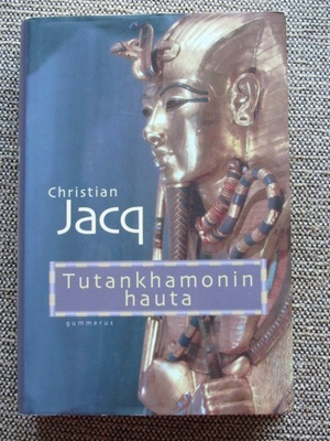Christian Jacq TUTANKHAMONIN HAUTA