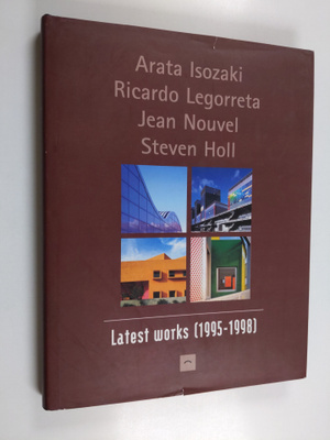 Francisco Asensio Cerver : Arata Isozaki, Legorreta Arqui...