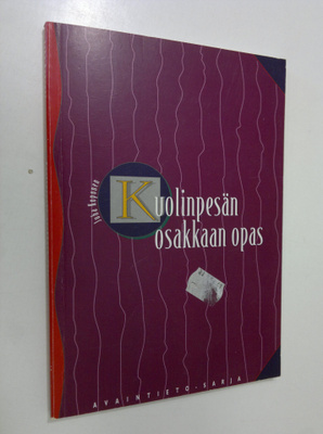 Juha Koponen : Kuolinpesän osakkaan opas