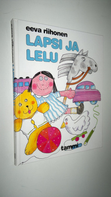 Eeva Riihonen : Lapsi ja lelu