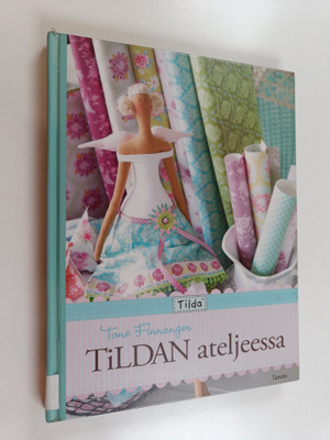 Tone Finnanger : Tildan ateljeessa