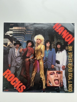 HANOI ROCKS / DON’T YOU EVER LEAVE ME 12”