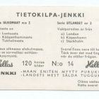 Purkkakuva Hellas TIETOKILPA-JENKKI n:o 14 Ulkomaat. - pikkukuva 2