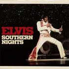 ELVIS PRESLEY:SOUTHERN NIGHTS FTD CD - pikkukuva 1