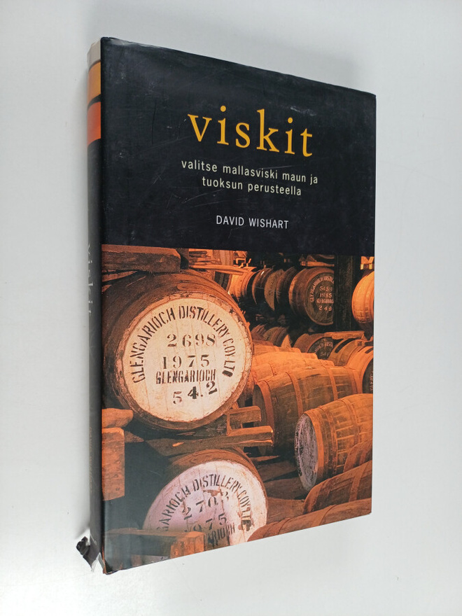 David Wishart : Viskit : valitse mallasviski maun ja tuok...