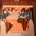 Exposure - Institution 12” Maxi single - pikkukuva 1
