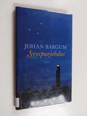 Johan Bargum : Syyspurjehdus