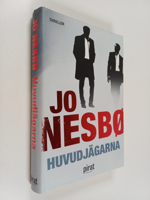 Jo Nesbo : Huvudjägarna