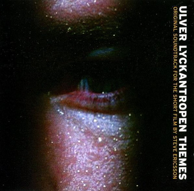 Ulver – Lyckantropen Themes