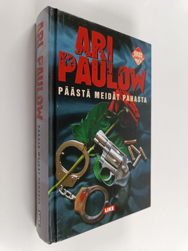 Ari Paulow : Päästä meidät pahasta