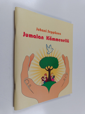 Juhani Seppänen : Jumalan kämmenellä