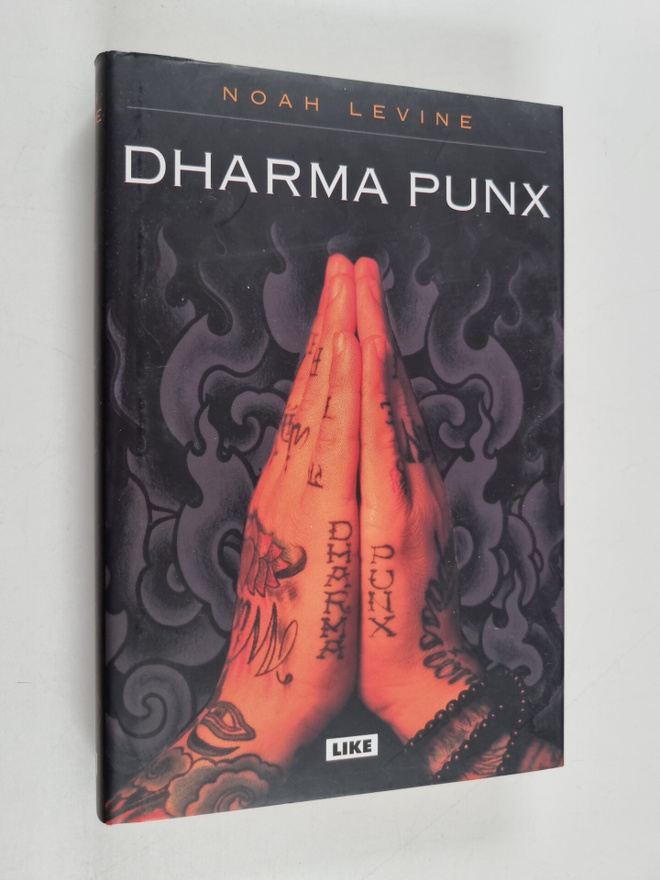 Noah Levine : Dharma punx