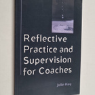 Hay, Julie : Reflective Practice And Supervision For Coaches - pikkukuva 1