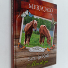 Merja Jalo : Siru ja Kati : muistoja - pikkukuva 1