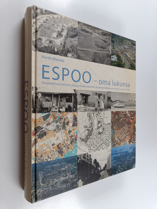 Pertti Maisala : Espoo - oma lukunsa : kaupunkisuunnittel...