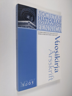 Suomen kirkkohistoriallisen seuran vuosikirja = Finlands ...