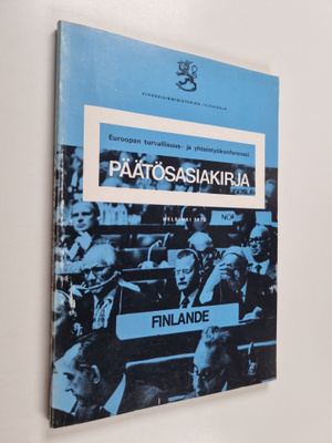 Euroopan turvallisuus- ja yhteistyökonferenssi : päätösas...