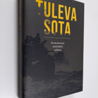 Tuleva sota : Ennustamisen sietämätön vaikeus - pikkukuva 1
