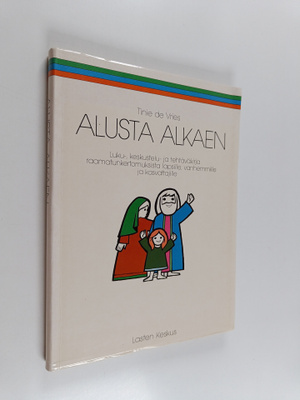 Tinie de Vries : Alusta alkaen