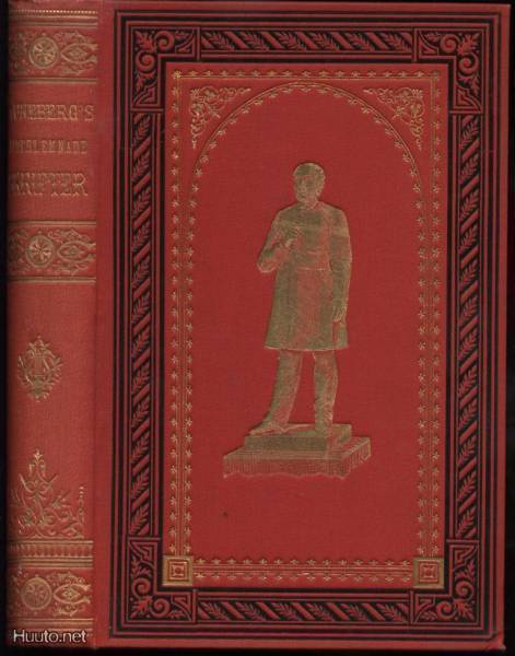 J.L.Runeberg: Efterlemnade skrifter I-II sid.kor 1.p1878-79