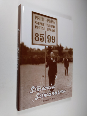 Hannu Pelttari : Simeonin silmäkulma : Sulo Kolkka : into...