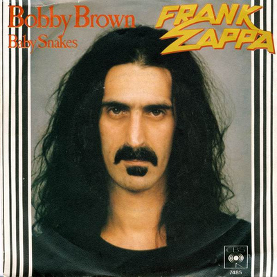 FRANK ZAPPA - BOBBY BROWN