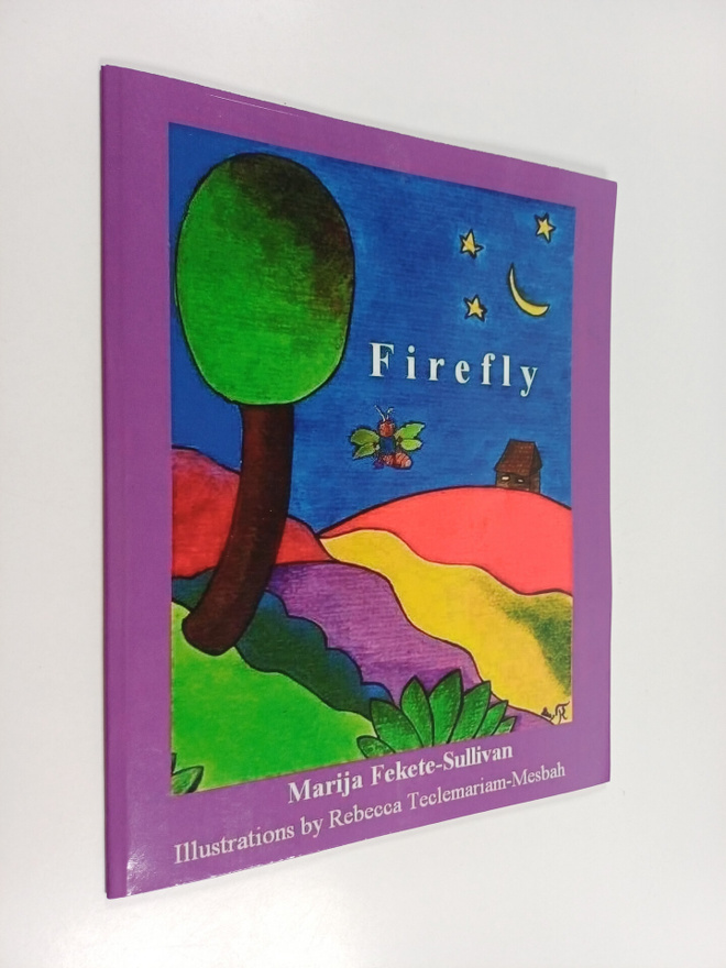Marija Sullivan : Firefly : word travelled throught the f...