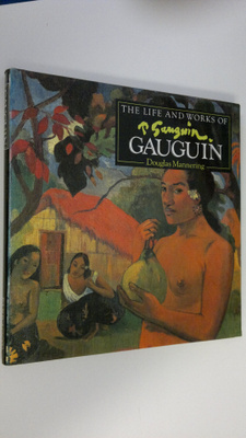 Douglas Mannering : The life and works of Gauguin