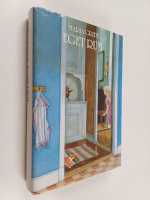 Maria Gripe : Eget rum
