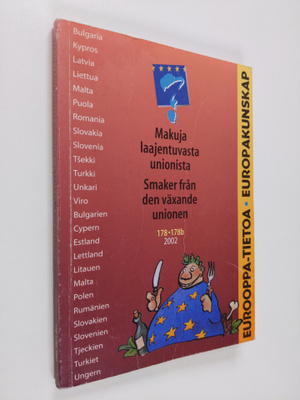 Makuja laajentuvasta unionista - Smaker från den växande ...