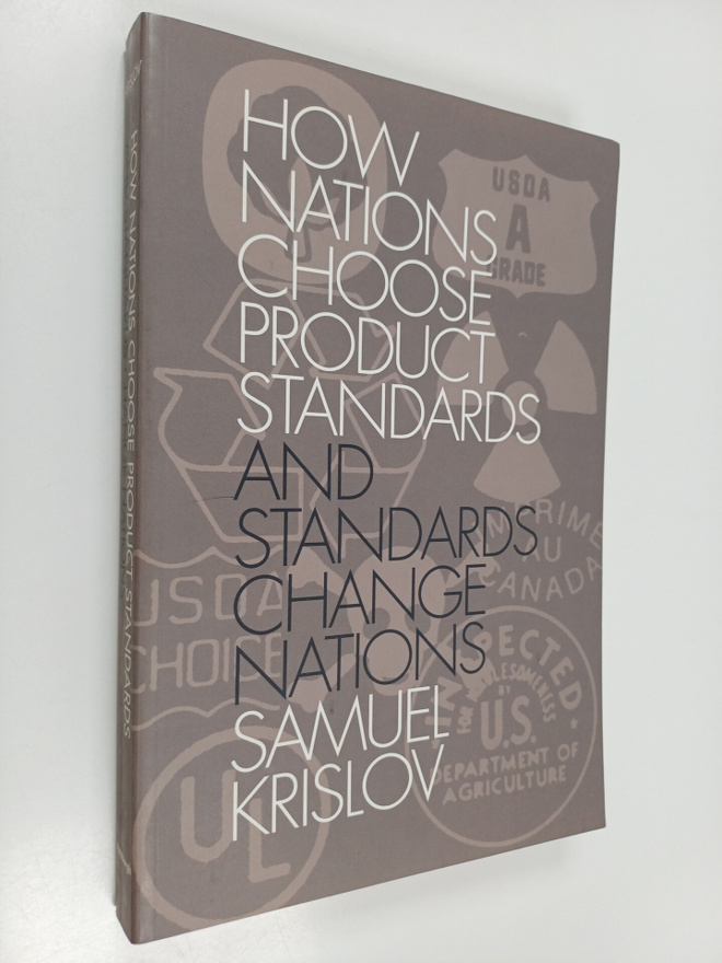 Krislov S : How Nations Choose Product Standards and Stan...