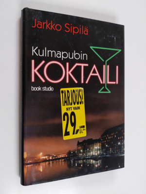 Jarkko Sipilä : Kulmapubin koktaili