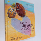Eppu Nuotio : Ollaan ananas ja kookos : rakkausriimejä - pikkukuva 1