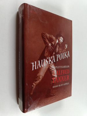 Mikko-Olavi Seppälä : Hauska poika : kuplettilaulaja J. A...