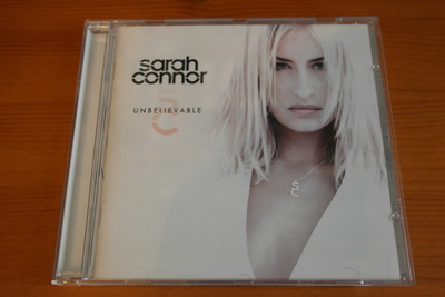 Sarah Connor:Unbelievable CD.Hieno!