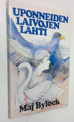 Maj Bylock : Uponneiden laivojen lahti : allegoria