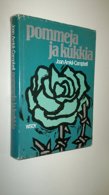 Joan Arnkil-Campbell : Pommeja ja kukkia : Irlannin vuosi...