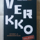 Brunila, Kallio - Verkko suljettu: internet ja avoimuuden.. - pikkukuva 1