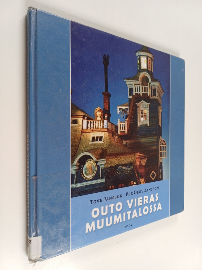 Tove Jansson : Outo vieras Muumitalossa