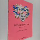 Marjatta Pokela : Eveliinan lauluja : Kokoelma lastenlauluja - pikkukuva 1
