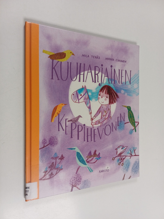 Mila Teräs : Kuuharjainen keppihevonen