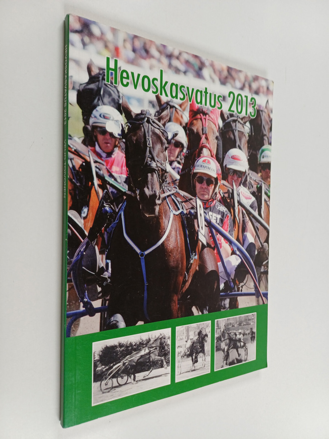 Veijo Toivonen : Hevoskasvatus 2013