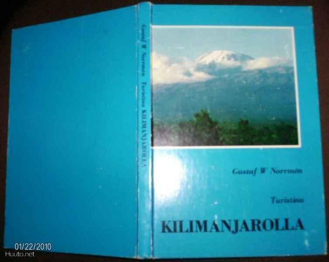 Gustaf W Norrmen: Turistina Kilimanjarolla (Sis.pk:t)