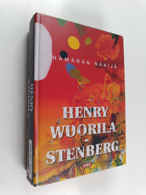 Henry Wuorila-Stenberg : Hämärän näkijä