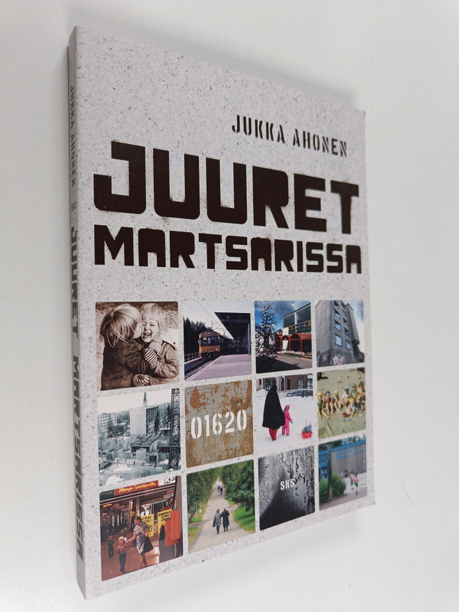 Jukka Ahonen : Juuret Martsarissa